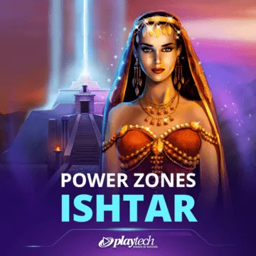 Power Zones: Ishtar