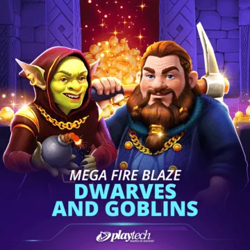Mega Fire Blaze: Dwarves and Goblins